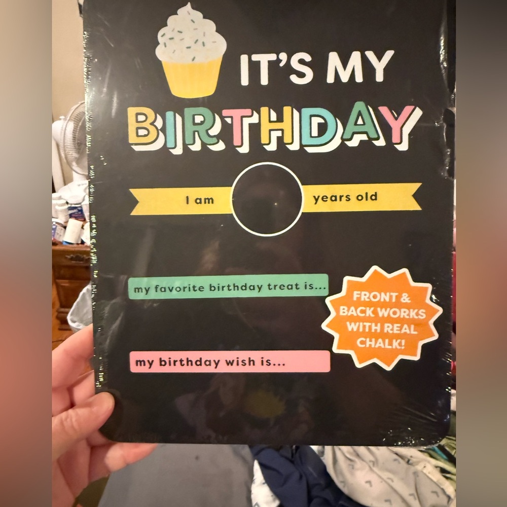 NWOT It’s My Birthday Sign With Chalk